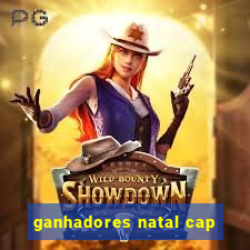 ganhadores natal cap